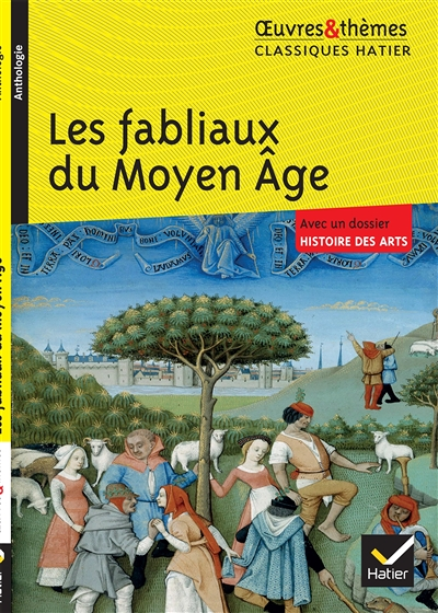 Les fabliaux du Moyen Âge (Poche)