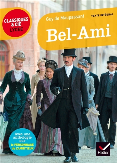 Bel-Ami : texte intégral (Broché)
