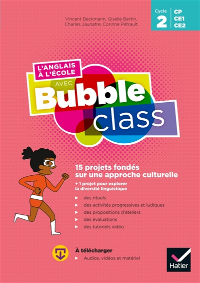 Bubble Class - Méthode Anglais CP, CE1, CE2- Cycle 2 Éd.2020 - Guide + ressources numériques (Broché
