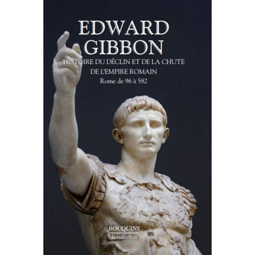 Histoire du déclin et de la chute de l'empire romain - tome 1 - ne (Poche)