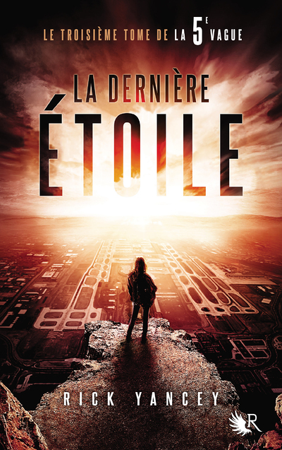 La 5e Vague - tome 3 La dernière étoile (Grand format)
