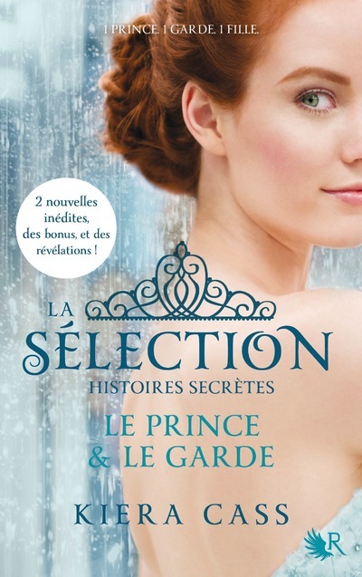 La Sélection, Histoires secrètes - Le Prince & Le Garde (Grand format)
