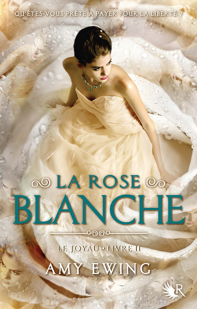 Le joyau - livre II La rose blanche (Grand format)