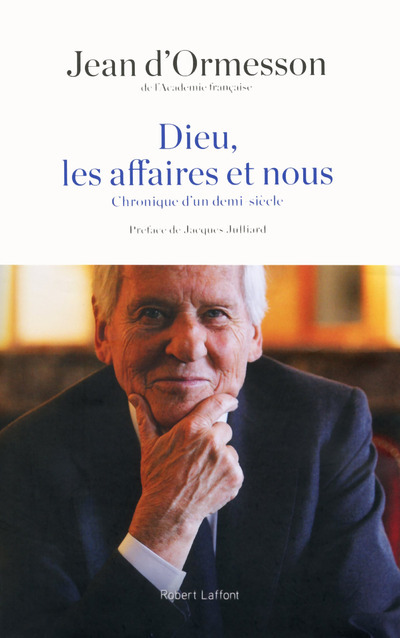 Dieu, les affaires et nous (Grand format)