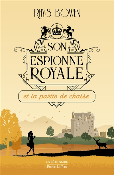 Son Espionne royale et la partie de chasse - tome 3 - Tome 3 (Grand format)