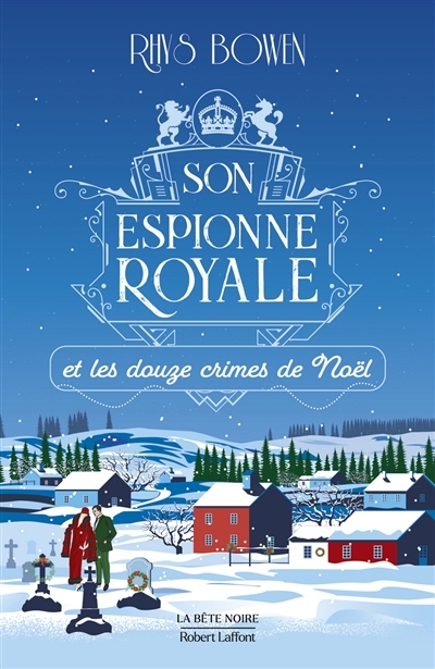 Son Espionne royale et les douze crimes de Noël - tome 6 - Tome 6 (Grand format)