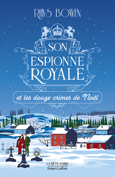 Son Espionne royale et les douze crimes de Noël - tome 6 - Tome 6 (Grand format)