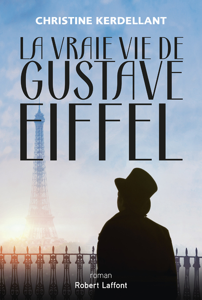 La Vraie vie de Gustave Eiffel (Grand format)