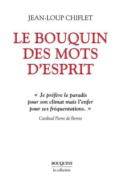 Le Bouquin des mots d'esprit (Grand format)