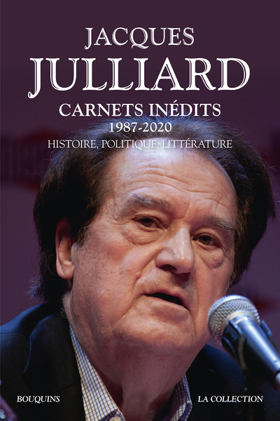 Carnets inédits - 1987-2020 - Histoire, politique, littérature (Broché)