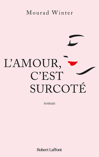 L'Amour, c'est surcoté (Grand format)