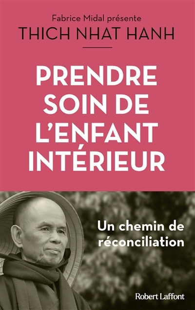 Prendre soin de l'enfant intérieur (Broché)