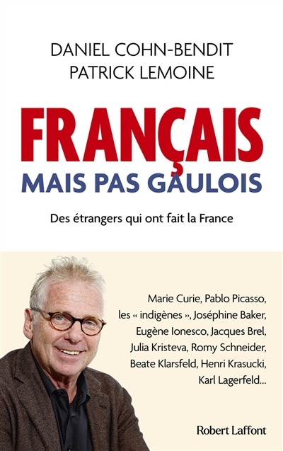 Français mais pas Gaulois - Des étrangers qui ont fait la France (Broché)
