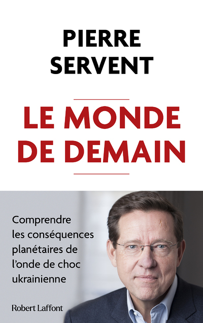 Le Monde de demain - Comprendre les conséquences planétaires de l'onde de choc ukrainienne (Broché)