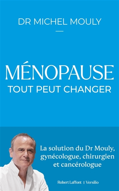 Ménopause : tout peut changer (Grand format)