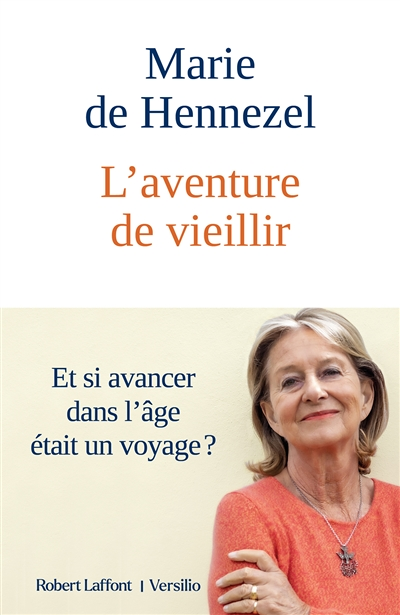 L'Aventure de vieillir (Broché)