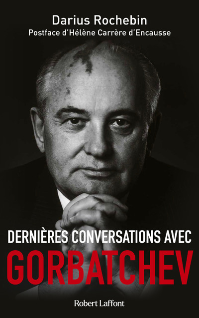 Dernières conversations avec Gorbatchev (Broché)