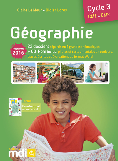 MDI Géographie - Fichier cycle 3 CM1 CM2 (Broché)