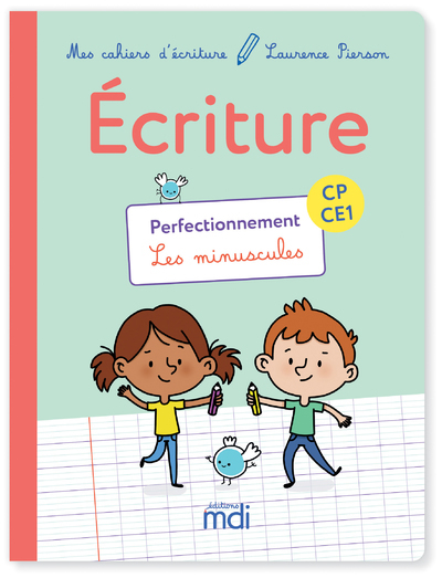 MDI Mes cahiers d'écriture CP/CE1 Perfectionnement 2018 (Broché)