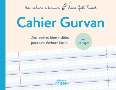 MDI Mes cahiers d'écriture Cahier Gurvan 3mm 2020 (Broché)