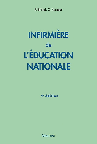 infirmiere de l'education nationale, 4e ed. (Broché)