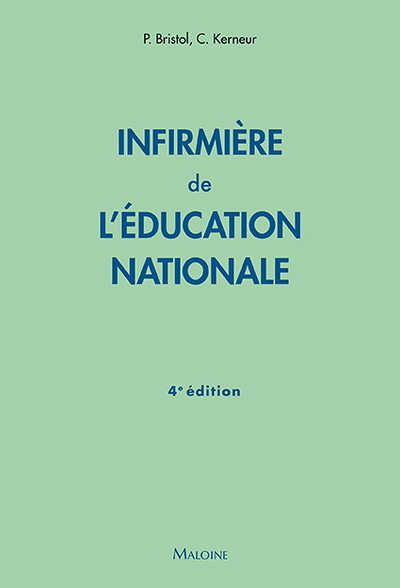infirmiere de l'education nationale, 4e ed. (Broché)