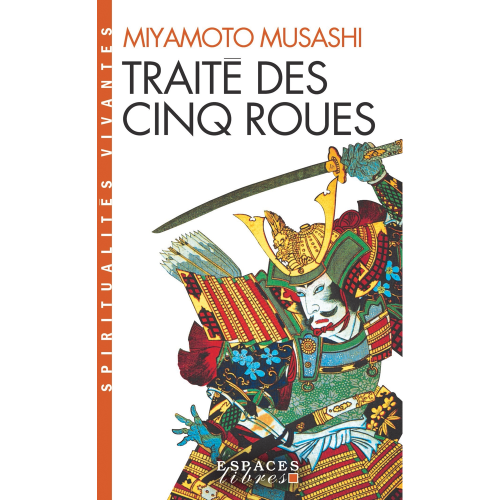 Traité des Cinq Roues (Espaces Libres - Spiritualités Vivantes) (Broché)