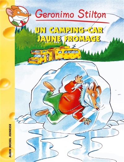 Geronimo Stilton Tome 21 Un camping-car jaune fromage (Poche)