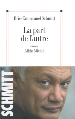 La Part de l'autre (Grand format)