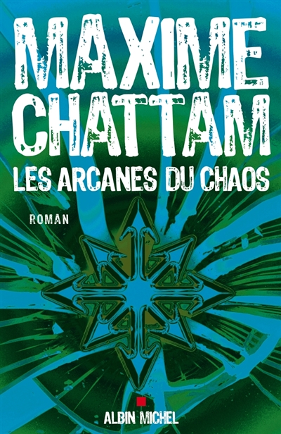 Les Arcanes du chaos (Grand format)