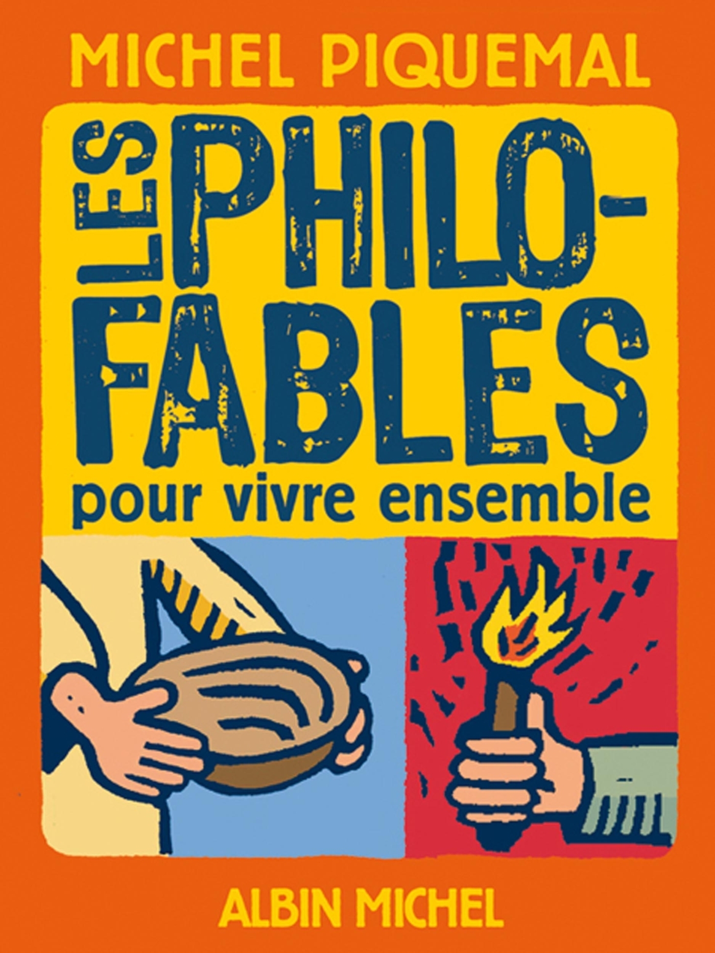 Les Philo-fables pour vivre ensemble (Poche)