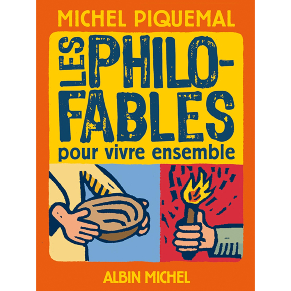 Les Philo-fables pour vivre ensemble (Poche)
