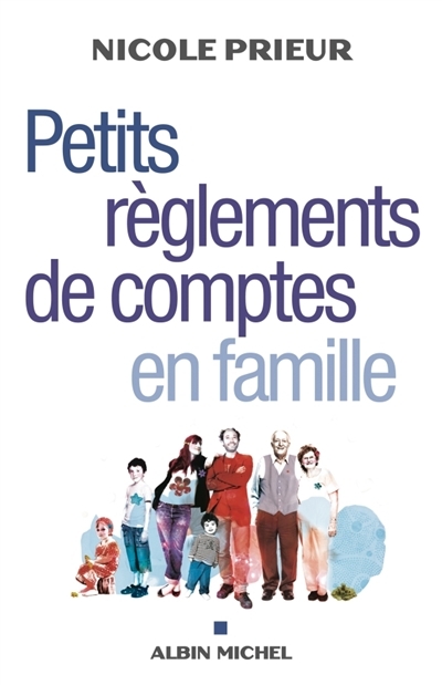 Petits Règlements de comptes en famille (Broché)