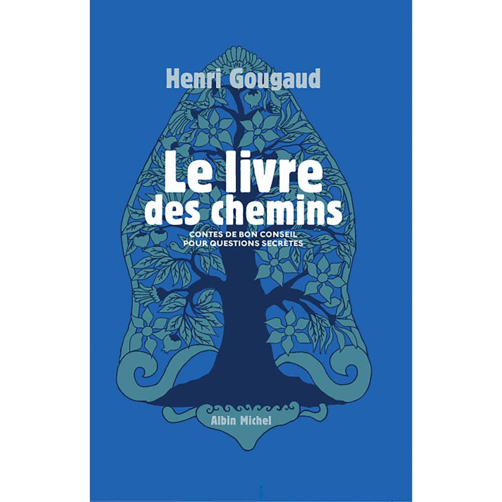 Le Livre des chemins (Relié)