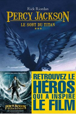 Le Sort du titan - Percy Jackson - tome 3 (Jeunesse)