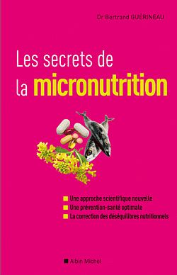 Les Secrets de la micronutrition (Broché)