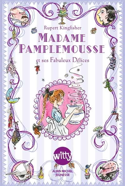 Madame Pamplemousse - Et ses fabuleux délices (Jeunesse)