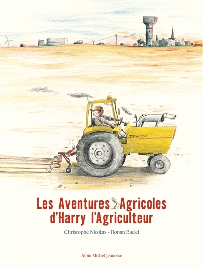 Les Aventures agricoles d'Harry l'agriculteur (Jeunesse)