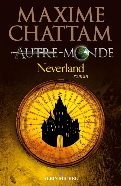 Autre-monde - tome 6 - Neverland (Grand format)