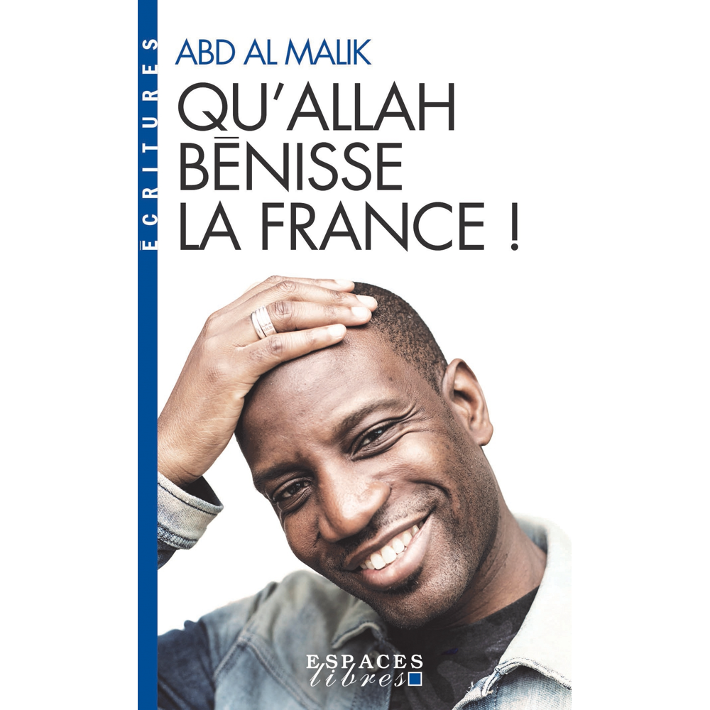 Qu'Allah bénisse la France ! (Espaces Libres - Ecritures) (Broché)