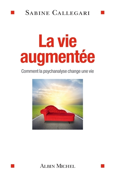 La vie augmentée (Broché)
