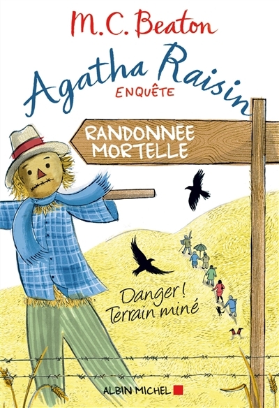 Agatha Raisin enquête 4 - Randonnée mortelle - Danger ! Terrain miné (Grand format)