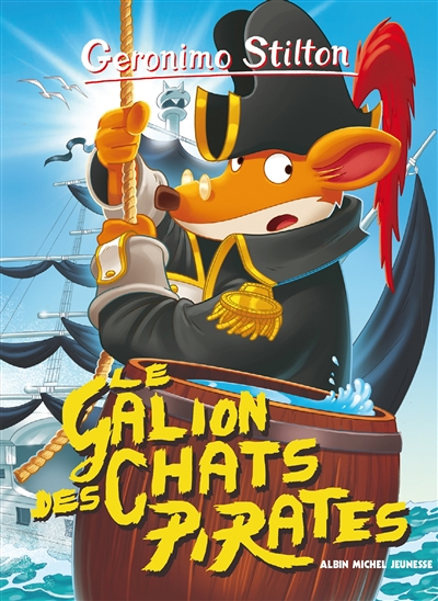 Geronimo Stilton Tome 2 Le Galion des chats pirates (Ed.2016) (Poche)
