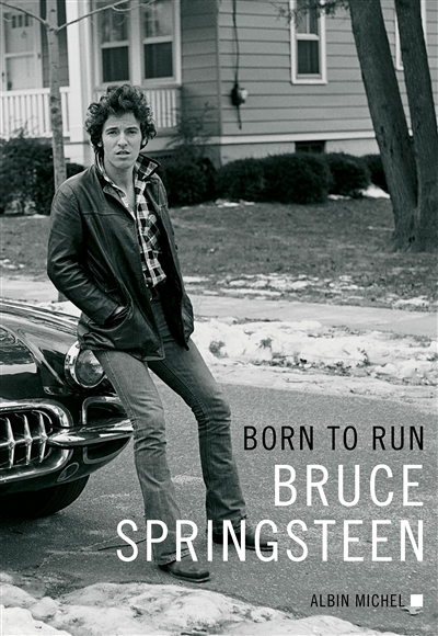 Born to run (Broché)
