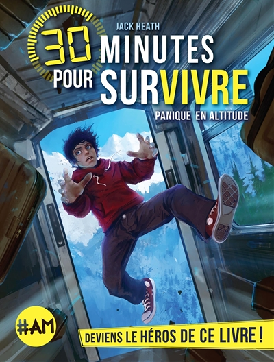 Panique en altitude - 30 minutes pour survivre - tome 1 (Jeunesse)