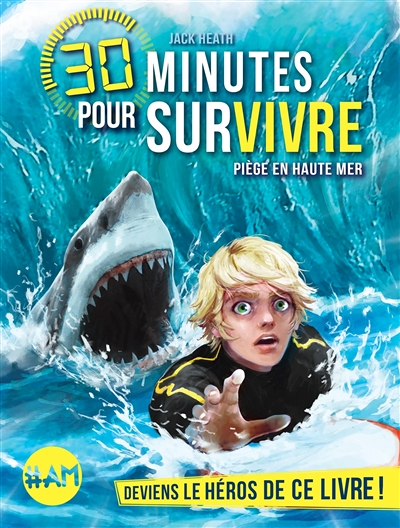 Piège en haute mer - 30 minutes pour survivre - tome 2 (Jeunesse)