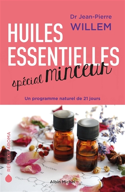 Huiles essentielles spécial minceur (Broché)