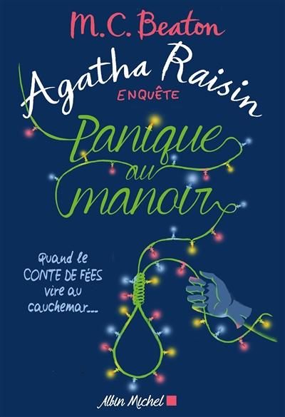 Agatha Raisin enquête 10 - Panique au manoir - Quand le conte de fées vire au cauchemar... (Grand fo