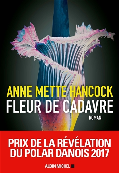 Fleur de cadavre (Grand format)