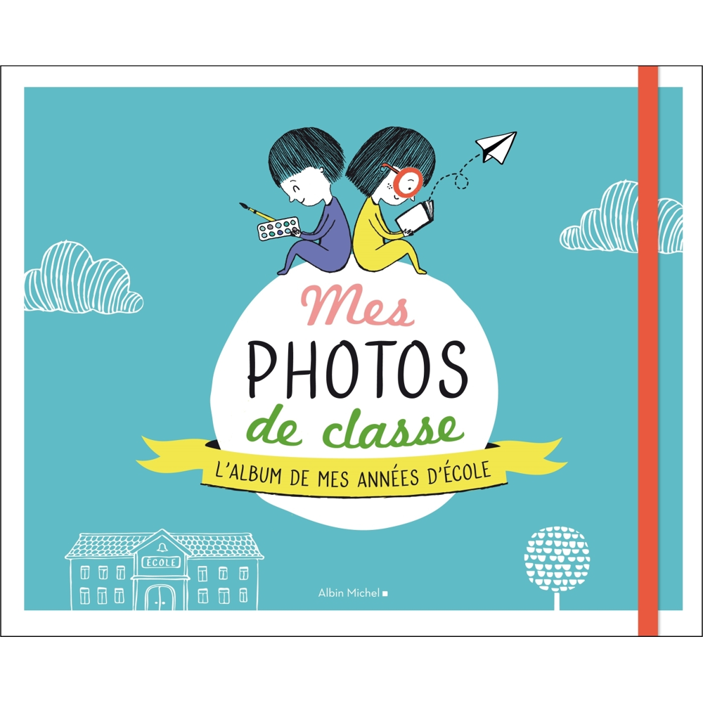 Mes photos de classe - L'album de mes années d'école (Cartonné)